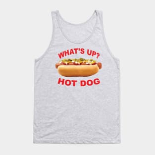 What's Up Hot Dog? Tank Top